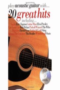 Play Acoustic Guitar with 20 Great Hits