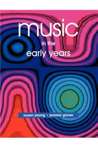 Music in the Early Years