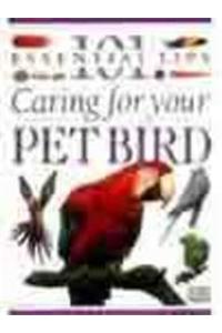 DK 101s:  21 Caring For Your Pet Bird