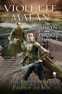 Dhulyn and Parno Novels: Volume Two