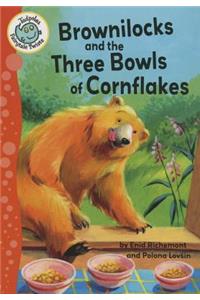 Brownilocks and the Three Bowls of Cornflakes