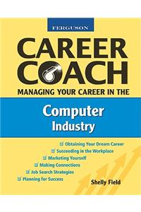 Managing Your Career in the Computer Industry