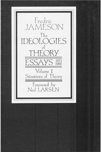 The Ideologies of Theory: v.1: Essays 1971-1986: 001 (Theory & History of Literature)