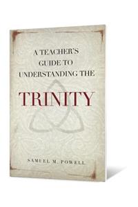 Teacher's Guide to Understanding the Trinity