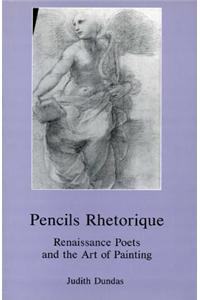 Pencils Rhetorique