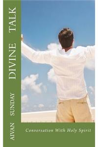Divine Talk
