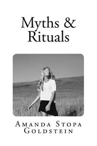 Myths & Rituals