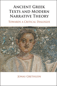 Ancient Greek Texts and Modern Narrative Theory