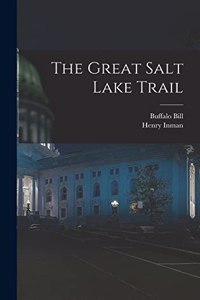 The Great Salt Lake Trail