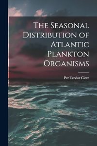 Seasonal Distribution of Atlantic Plankton Organisms