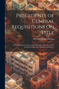 Precedents of General Requisitions On Title