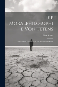 Moralphilosophie von Tetens