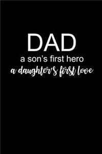 Dad a Son's First Hero