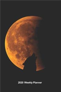 Plan On It 2020 Weekly Calendar Planner - Wolf Blood Moon Eclipse