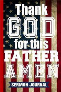 Thank God For This Father AMEN