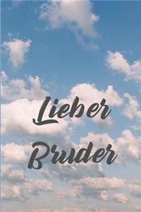 Lieber Bruder