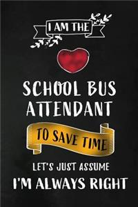 School Bus Attendant - Always Right