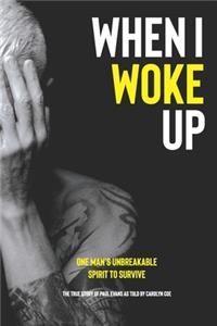 When I Woke Up