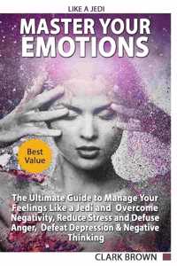 Master Your Emotions