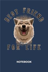Best Friend For Life NOTEBOOK