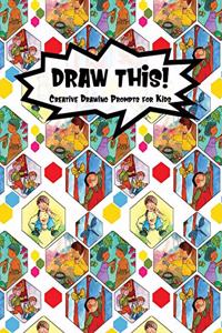Draw This!
