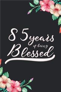 Blessed 85th Birthday Journal