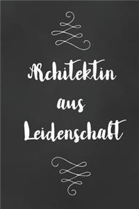 Architektin: DIN A5 - 120 Punkteraster Seiten - Kalender - Notizbuch - Notizblock - Block - Terminkalender - Abschied - Geburtstag - Ruhestand - Abschiedsgeschen