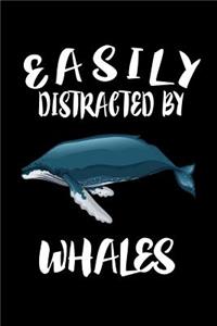 Easily Distracted By Whales