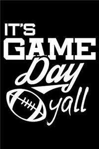 It's Game Day Yall