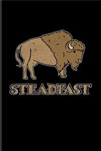 Steadfast