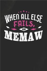 When All Else Fails Ask Memaw