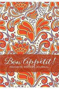 Bon Appétit! Favorite Recipes Journal
