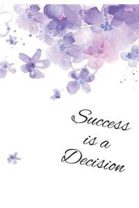 Success is a Decision