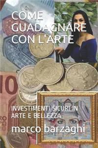 Come Guadagnare Con l'Arte