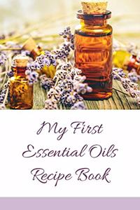 My First Essential Oils Recipe Book