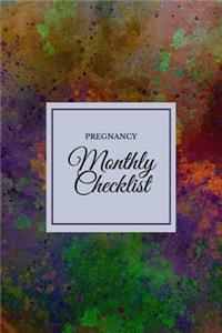 Pregnancy Monthly Checklist