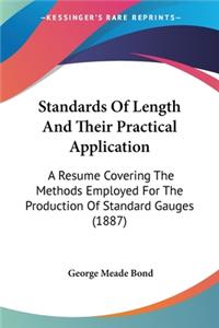 Standards Of Length And Their Practical Application