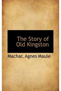 The Story of Old Kingston