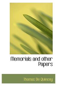 Memorials and Other Papers