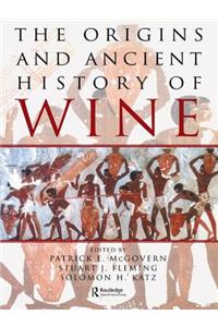 The Origins and Ancient History of Wine