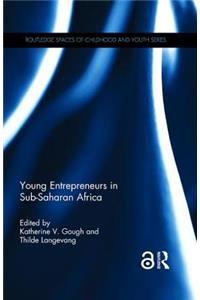 Young Entrepreneurs in Sub-Saharan Africa