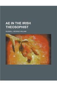 Ae in the Irish Theosophist