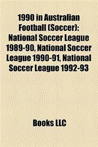 1990 in Australian Football (Soccer)