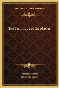 The Technique of the Master