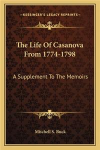 The Life Of Casanova From 1774-1798