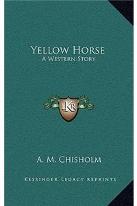 Yellow Horse