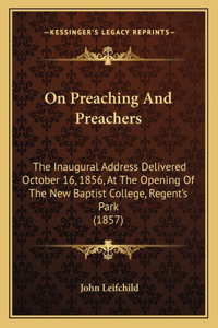 On Preaching And Preachers