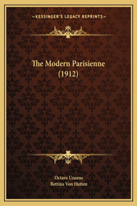 The Modern Parisienne (1912)