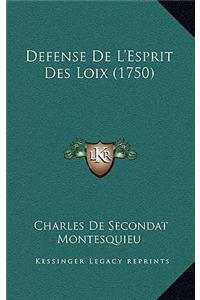 Defense de L'Esprit Des Loix (1750)