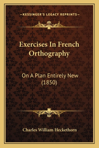 Exercises In French Orthography